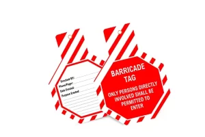 Barricade Safety Tags